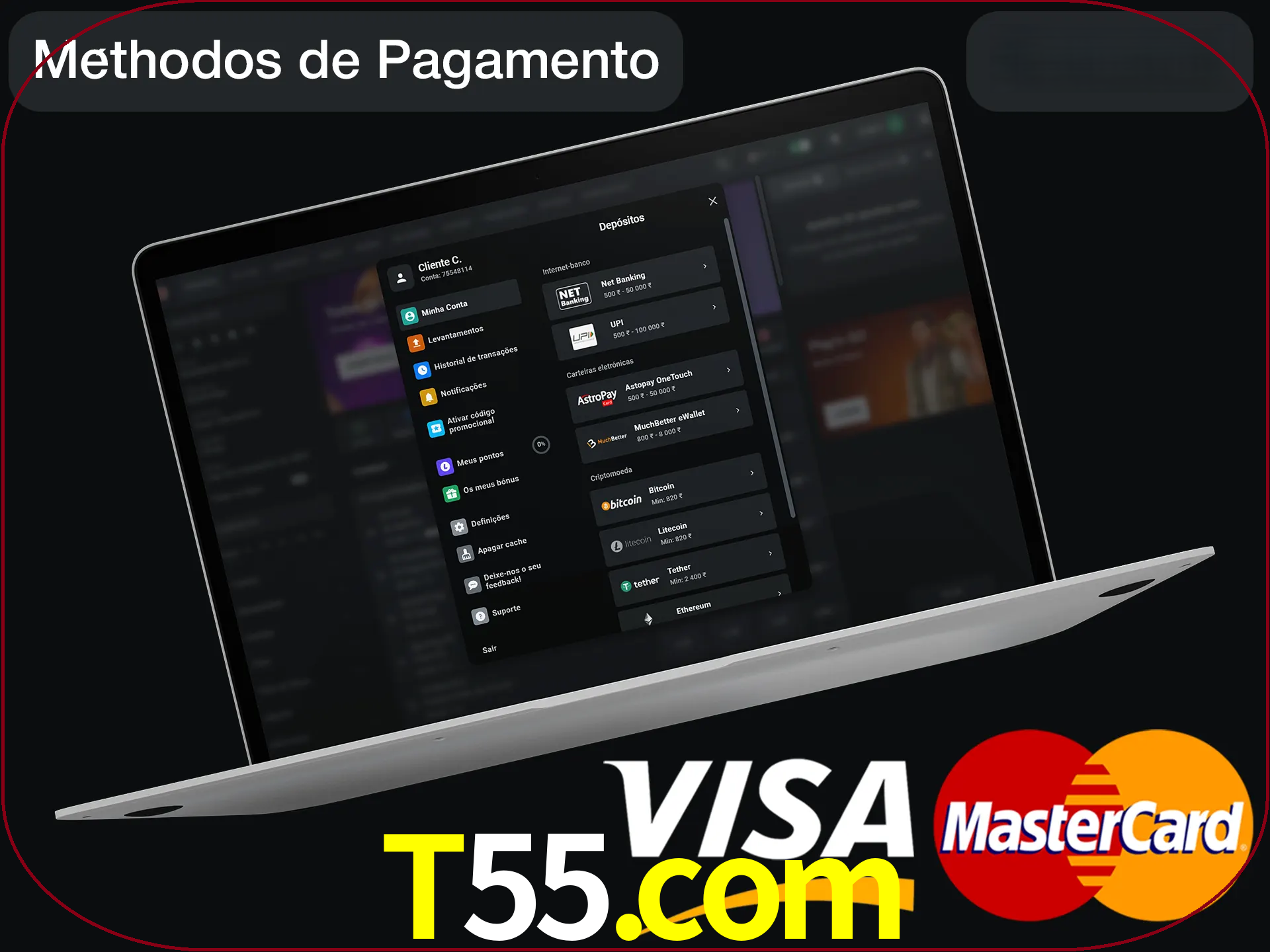 Use seu método de depósito preferido.